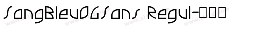 SangBleuOGSans Regul字体转换